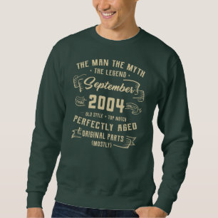 Mens Man Myth Legend September 2004 18. Geburtstag Sweatshirt