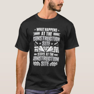 Mens Mason, was an der Baustelle B passiert T-Shirt