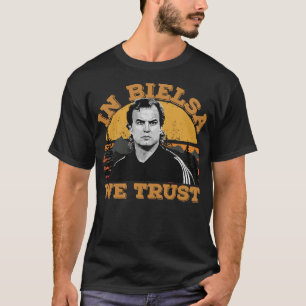 Mens mein Favorit in Marcelo Bielsa Wir vertrauen T-Shirt