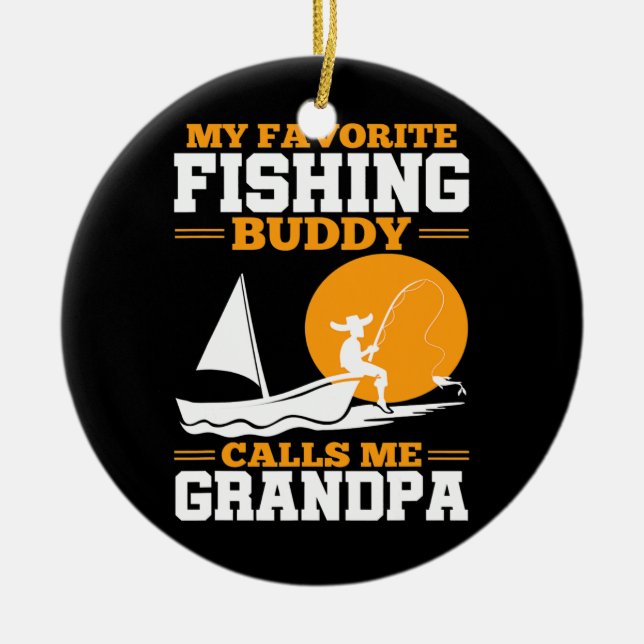 Mens mein Lieblings-Angelbuddy nennt mich Opa Keramik Ornament (Vorne)