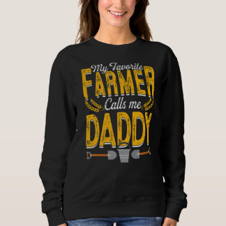 Mens mein Lieblings-Bauer nennt mich Daddy Farm Pa Sweatshirt
