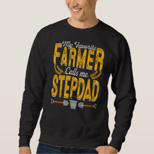Mens Mein Lieblings-Bauer nennt mich Stepdad Farm  Sweatshirt
