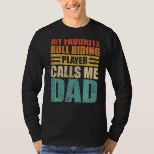 Mens Mein Lieblings-Bullrender nennt mich Vater F T-Shirt