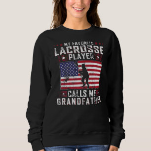 Mens mein Lieblings-Lacrosse-Spieler nennt mich Gr Sweatshirt