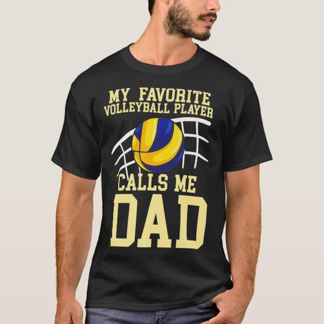 Mens Mein Lieblings-Volleyball-Spieler nennt mich  T-Shirt (Vorderseite)