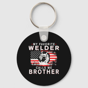 Mens mein Lieblings-Welder nennt mich Bruder Funny Schlüsselanhänger