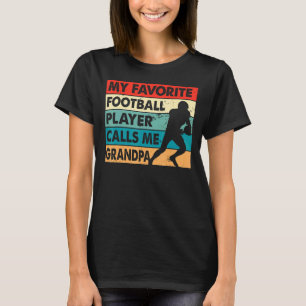 Mens mein Lieblingsfußballspieler nennt mich Opa T-Shirt