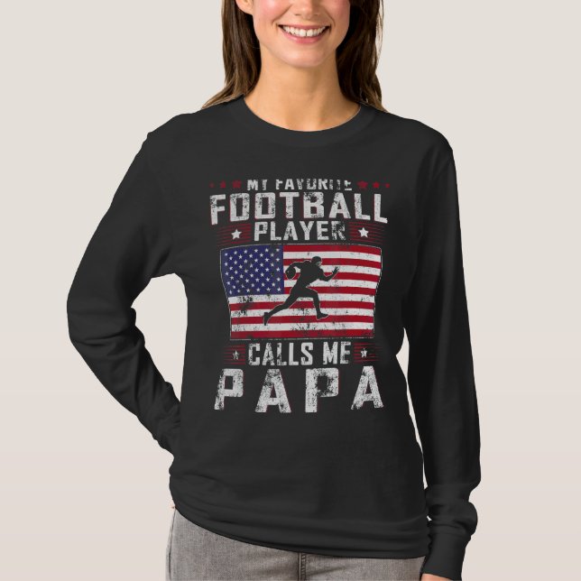 Mens mein Lieblingsfußballspieler nennt mich Papa  T-Shirt (Vorderseite)
