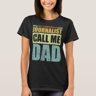 Mens Mein Lieblingsjournalist nennt mich Vater Vat T-Shirt