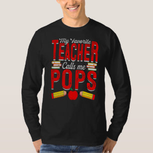 Mens mein Lieblingslehrer nennt mich Pop, die Pa l T-Shirt