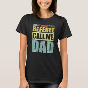 Mens Mein Lieblingsreferent nennt mich Vater Vater T-Shirt