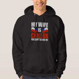 Mens meine Ehefrau ist Chilene... Du kannst mir ke Hoodie
