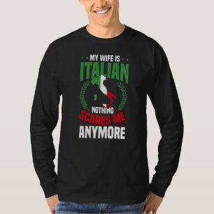 Mens meine Ehefrau ist Italienisch nichts interess T-Shirt