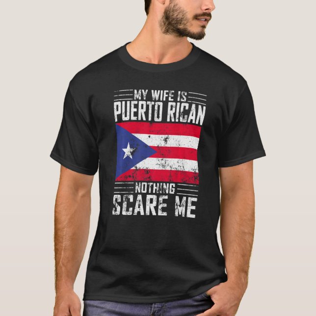 Mens meine Ehefrau ist Puerto Rico nichts stört mi T-Shirt (Vorderseite)
