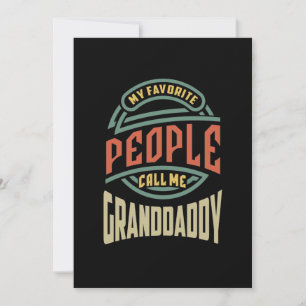 Mens meine Lieblings-Leute nennen mich Granddaddy- Dankeskarte