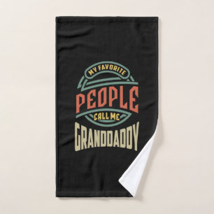 Mens meine Lieblings-Leute nennen mich Granddaddy- Handtuch
