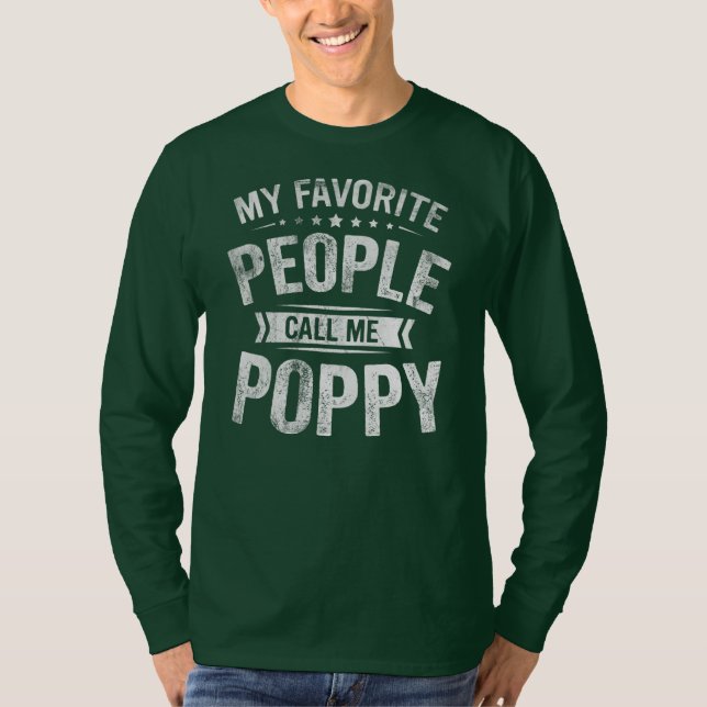 Mens meine Lieblings-Leute nennen mich Mohnopfer  T-Shirt (Vorderseite)