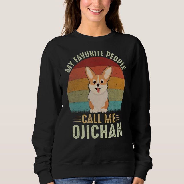 Mens meine Lieblings-Leute nennen mich Ojichan Nie Sweatshirt (Vorderseite)