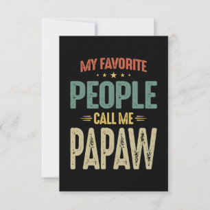 Mens Meine Lieblings-Leute nennen mich Papaw-Gesch RSVP Karte