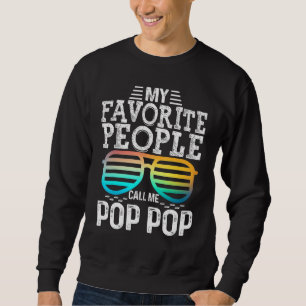 Mens Meine Lieblings-Leute nennen mich Pop Pop Bri Sweatshirt