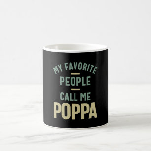Mens Meine Lieblings-Leute nennen mich Poppa Kaffeetasse