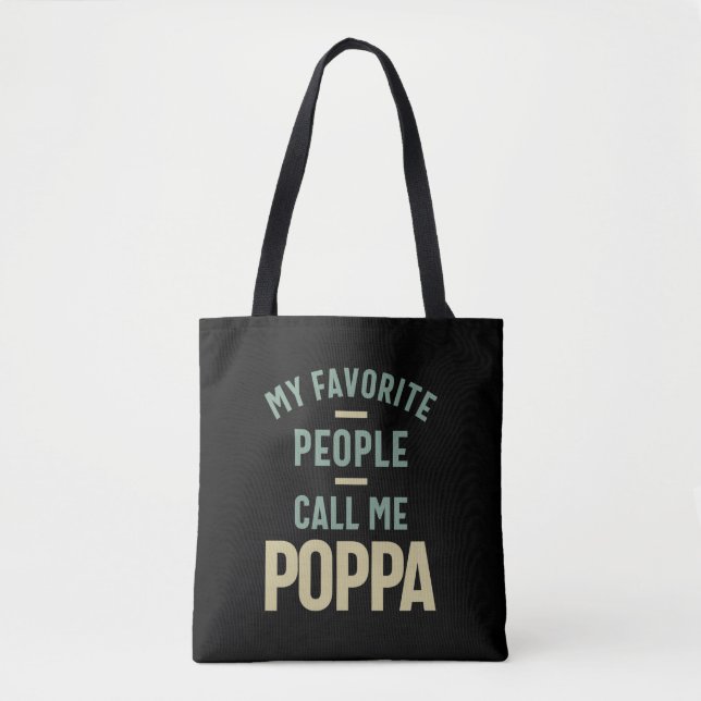 Mens Meine Lieblings-Leute nennen mich Poppa Tasche (Vorderseite)