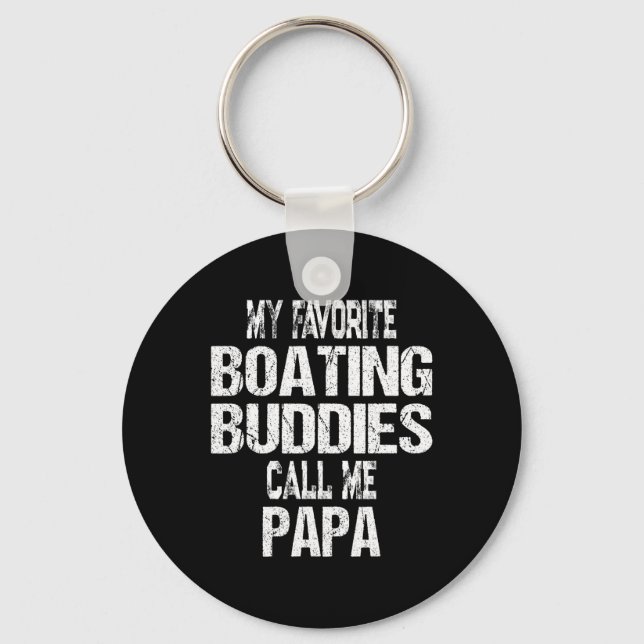 Mens, meine Lieblingsbootbuddies nennen mich Papa  Schlüsselanhänger (Vorderseite)