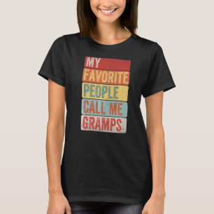 Mens meine Lieblingsmenschen nennen mich Grampen f T-Shirt
