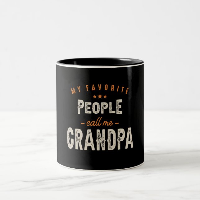 Mens meine Lieblingsmenschen nennen mich Großvater Zweifarbige Tasse (Mittel)