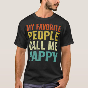 Mens Meine Lieblingsmenschen nennen mich Pappy Vat T-Shirt