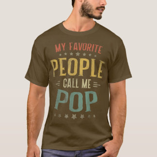 Mens Meine Lieblingsmenschen nennen mich Pop Vater T-Shirt