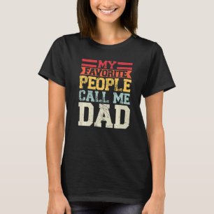Mens Meine Lieblingsmenschen nennen mich Vater Pap T-Shirt