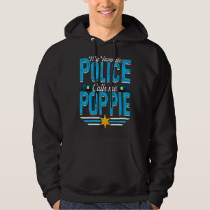 Mens Meine Lieblingspolizei nennt mich Poppie Vate Hoodie