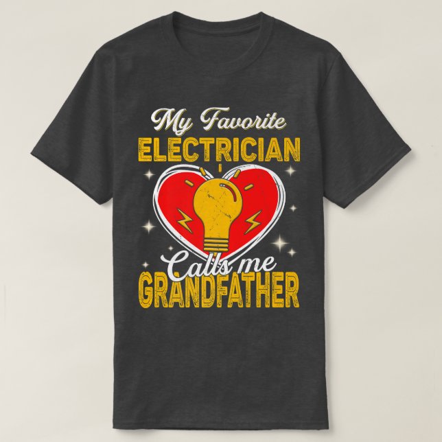 Mens Men My Favorite Electrician Calls Me Grandfat T-Shirt (Design vorne)