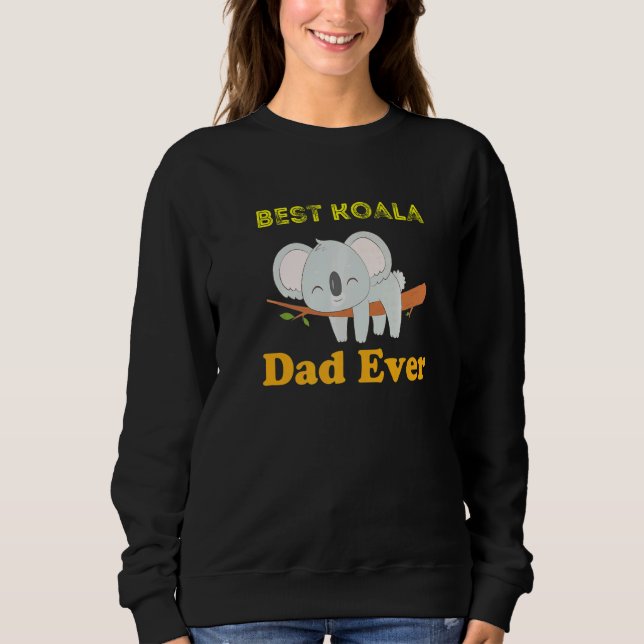Mens Mens Best Koala Ever Daddy Koala Bear Animal  Sweatshirt (Vorderseite)