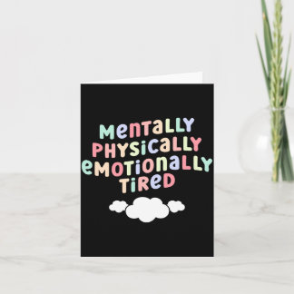 Mens mentally physically emotionally tired mental karte
