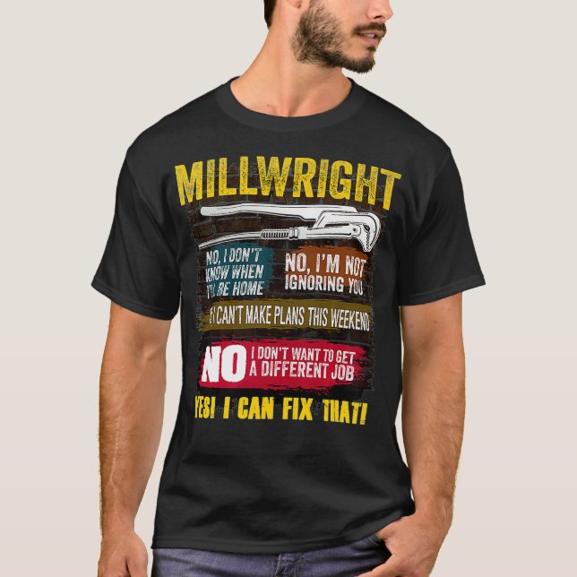 Mens Millwright Novelty Gift  for Dads  T-Shirt (Vorderseite)