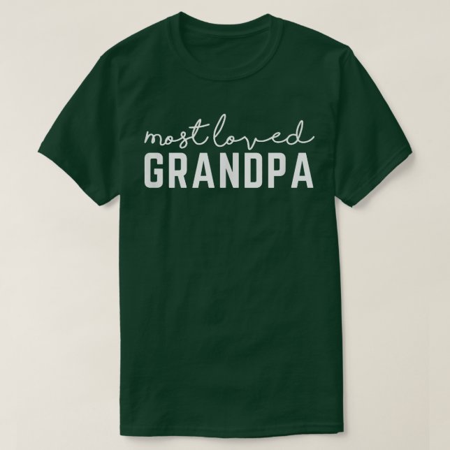 Mens most love Großvater Weihnachtsgeschenk für  T-Shirt (Design vorne)