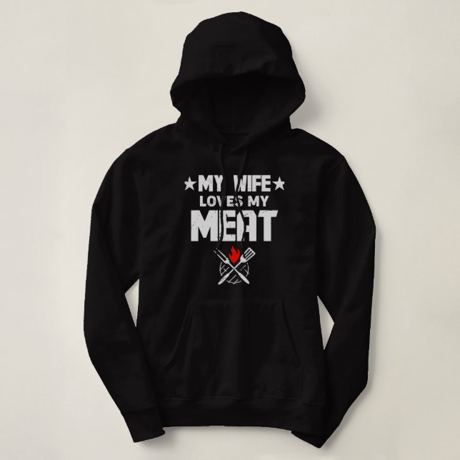 Mens My Ehefrau Lieben Mein Fleisch Funny Grilling Hoodie (Design vorne)