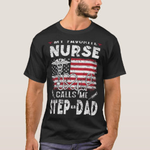 Mens My Lieblings-Krankenschwester nennt mich Step T-Shirt
