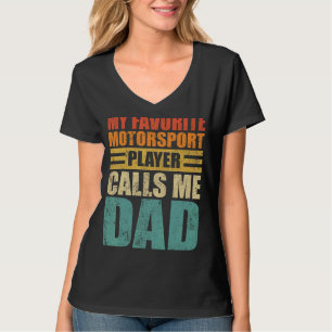 Mens My Lieblings-Motorsport-Player ruft mich Vate T-Shirt