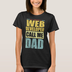 Mens My Lieblings-Web-Entwickler nennt mich Vater T-Shirt