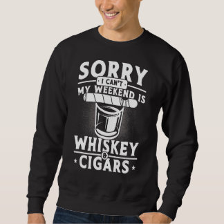 Mens my Weekend is Whiskey & Cigars Whiskey Sweatshirt
