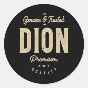 Mens Name Dion Genuine und vertrauenswürdig Runder Aufkleber