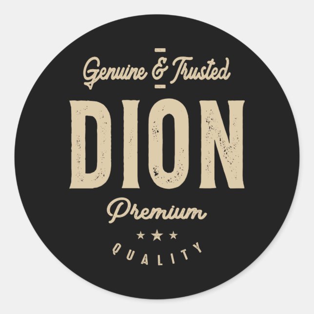 Mens Name Dion Genuine und vertrauenswürdig Runder Aufkleber (Vorderseite)