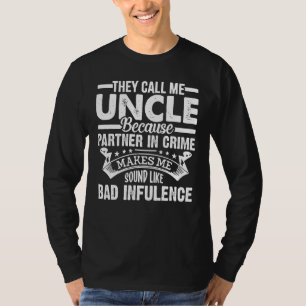 Mens nennen mich Onkel Partner in Verbrechen schle T-Shirt