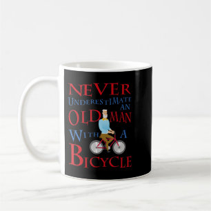 Mens Never Underestimate An Old Man With A Bicycle Kaffeetasse