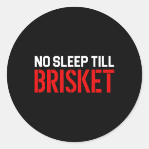 Mens No Sleep bis Brisket Runder Aufkleber