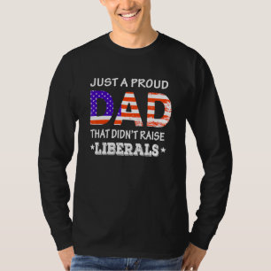 Mens nur ein stolzer Vater, der die Liberalen nich T-Shirt