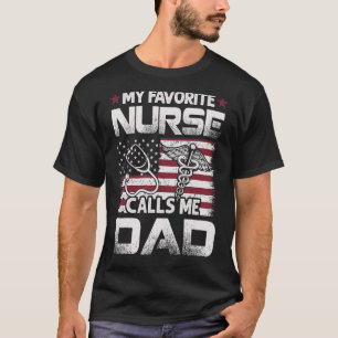 Mens Nurse Vater Vathers Day Meine Lieblings-Krank T-Shirt